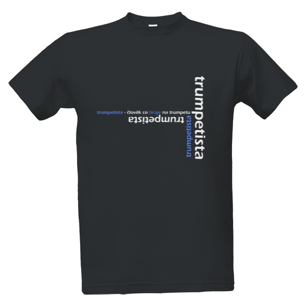 Tričko s potiskem Trumpetista